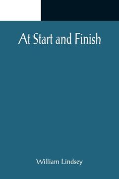 portada At Start and Finish (en Inglés)