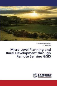 portada Micro Level Planning and Rural Development through Remote Sensing &GIS