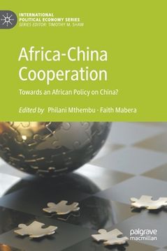 portada Africa-China Cooperation: Towards an African Policy on China? (en Inglés)