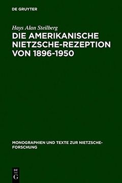 portada die amerikanische nietzsche-rezeption von 1896-1950