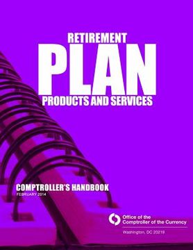 portada Retiremenet Plan Products and Services: February 2014 (en Inglés)