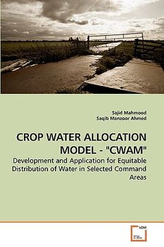 portada crop water allocation model - "cwam" (en Inglés)