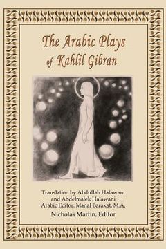 portada The Arabic Plays of Kahlil Gibran (en Inglés)