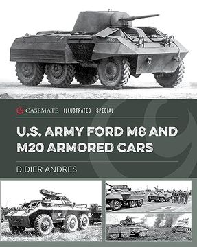 portada U. S. Army Ford m8 and m20 Armored Cars (Casemate Illustrated Special) 
