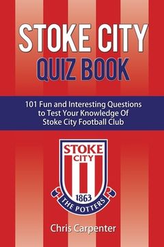 portada Stoke City Quiz Book (in English)