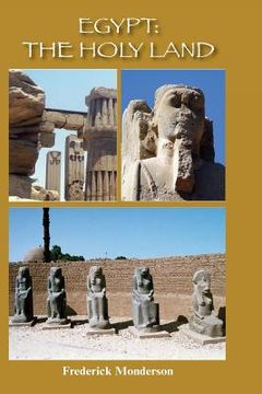 portada Egypt: The Holy Land: The Quintessential Book (en Inglés)