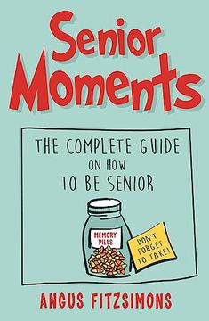 portada Senior Moments (en Inglés)