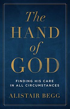 portada The Hand of God: Finding his Care in all Circumstances (en Inglés)