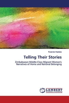 portada Telling Their Stories (en Inglés)