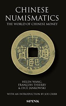 portada Chinese Numismatics: The World of Chinese Money (en Inglés)