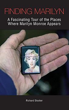 portada Finding Marilyn: A Fascinating Tour of the Places Where Marilyn Monroe Appears