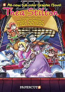 portada Thea Stilton Graphic Novels #7: "A Song for Thea Sisters"