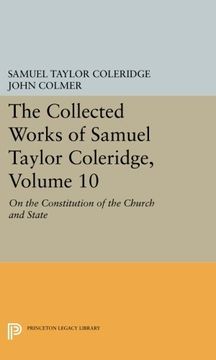 portada The Collected Works of Samuel Taylor Coleridge, Volume 10: On the Constitution of the Church and State (en Inglés)