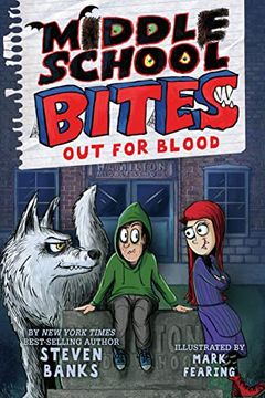portada Middle School Bites 3: Out for Blood (en Inglés)