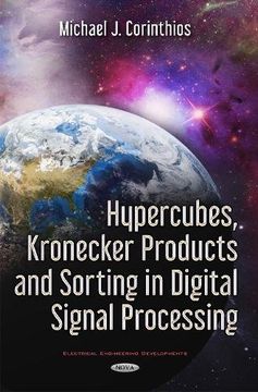portada Hypercubes, Kronecker Products & Sorting in Digital Signal Processing (Electrical Engineering Develop)