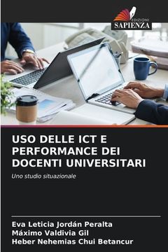 portada USO Delle ICT E Performance Dei Docenti Universitari (en Italiano)