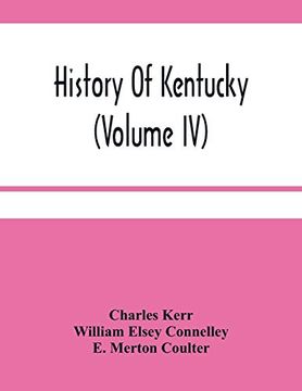 portada History of Kentucky (Volume iv) (en Inglés)