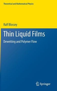 portada thin liquid films: dewetting and polymer flow