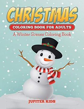 portada Christmas Coloring Books for Adults: A Winter Scenes Coloring Book (en Inglés)
