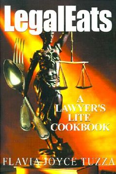 portada legaleats: a lawyer's lite cookbook (en Inglés)