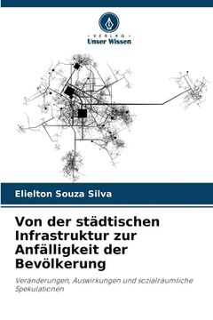 portada Von der städtischen Infrastruktur zur Anfälligkeit der Bevölkerung (en Alemán)