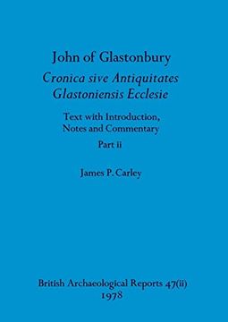 portada John of Glastonbury. Cronica Sive Antiquitates Glastoniensis Ecclesie, Part ii (Bar British) 