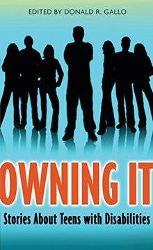 portada Owning it: Stories About Teens With Disabilities (en Inglés)