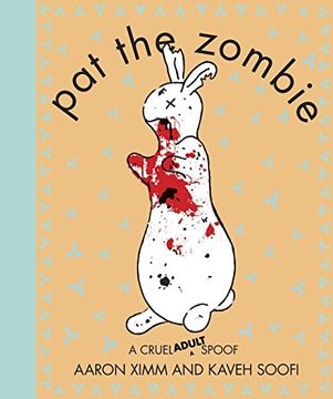 portada Pat the Zombie: A Cruel (Adult) Spoof (en Inglés)