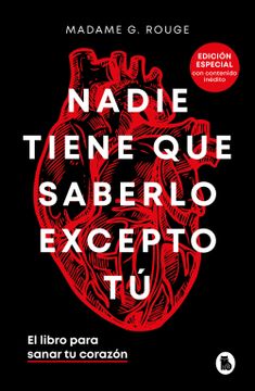 portada Nadie tiene que saberlo excepto tú (edición especial con contenido inédito) (in Spanish)