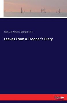 portada Leaves From a Trooper's Diary (en Inglés)