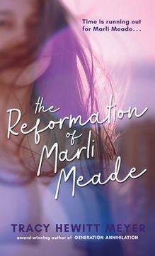 portada The Reformation Of Marli Meade (en Inglés)