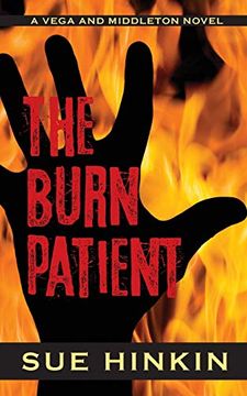 portada The Burn Patient: A Vega and Middleton Novel (in English)