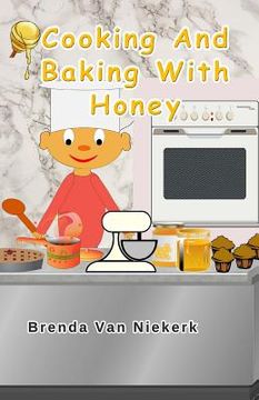 portada Cooking And Baking With Honey (en Inglés)