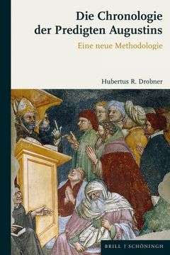 portada Die Chronologie der Predigten Augustins (en Alemán)