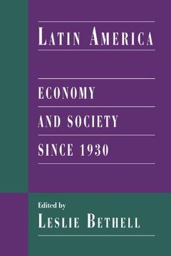 portada Latin America: Economy and Society Since 1930 (Cambridge History of Latin America) (en Inglés)