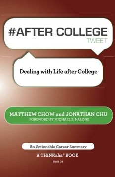 portada # AFTER COLLEGE tweet Book01: Dealing with Life after College