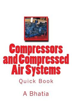 portada Compressors and Compressed Air Systems: Quick Book (in English)