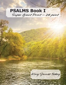 portada PSALMS Book I, Super Giant Print - 28 point: King James Today (en Inglés)