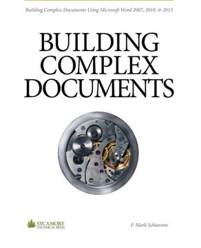 portada Building Complex Documents: Using Microsoft Word 2007, 2010, and 2013