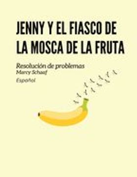 portada Jenny y el fiasco de la mosca de la fruta (Spanish)