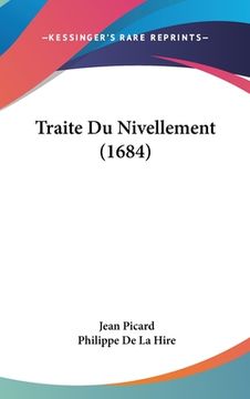 portada Traite Du Nivellement (1684) (in French)