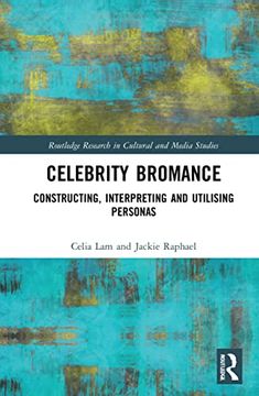 portada Celebrity Bromances (Routledge Research in Cultural and Media Studies) (in English)