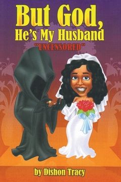 portada But God, He's my Husband: Uncensored