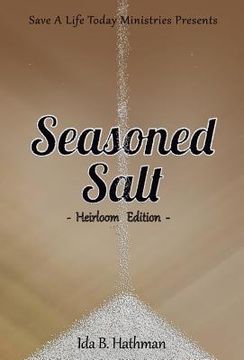 portada Seasoned Salt: Heirloom Edition (en Inglés)