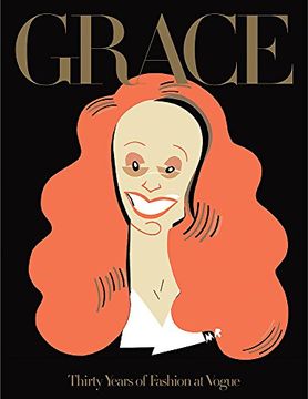 portada Grace: Thirty Years of Fashion at Vogue (en Inglés)
