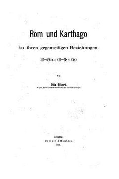 portada Rom und Karthago in ihren gegenseitigen Beziehungen (en Alemán)