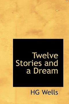 portada twelve stories and a dream (en Inglés)