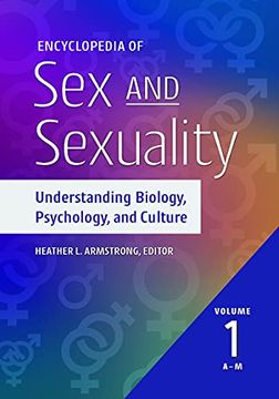 portada Encyclopedia of sex and Sexuality [2 Volumes]: Understanding Biology, Psychology, and Culture (en Inglés)