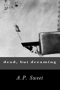 portada dead, but dreaming (en Inglés)