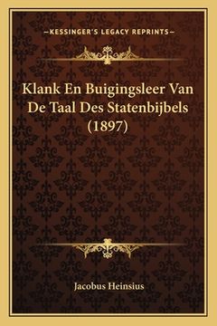 portada Klank En Buigingsleer Van De Taal Des Statenbijbels (1897)